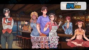 Bubbles and Sisters 3