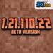 Minecraft 1.21.110.22